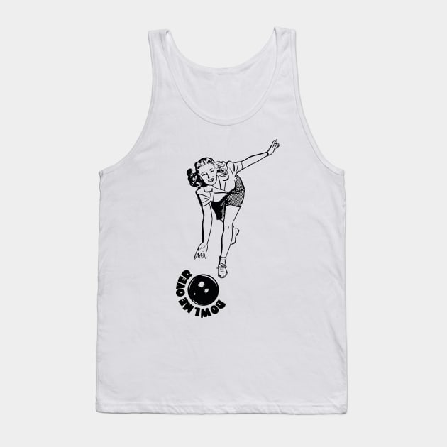 Bowl Me Over Tank Top by Stupiditee